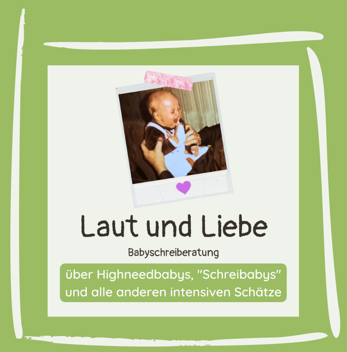 Podcast Laut und Liebe babyschreiberatung Schreibaby Highneedbaby intensive Babys