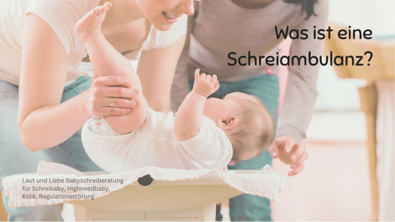 Was ist eine Schreiambulanz in der Nähe? Schreibabyambulanz.
Laut und Liebe Babyschreiberatung für Kolik, Dreimonatskoliken, Schreibaby, Highneedbaby und Regulationsstörung.