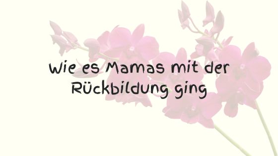 Mamas intensiver Babys erzählen. Baby schreit bei der Rueckbildung. Laut und Liebe Babyschreiberatung fuer Schreibaby, Highneedbaby, Kolik und Regulationsstoerung.