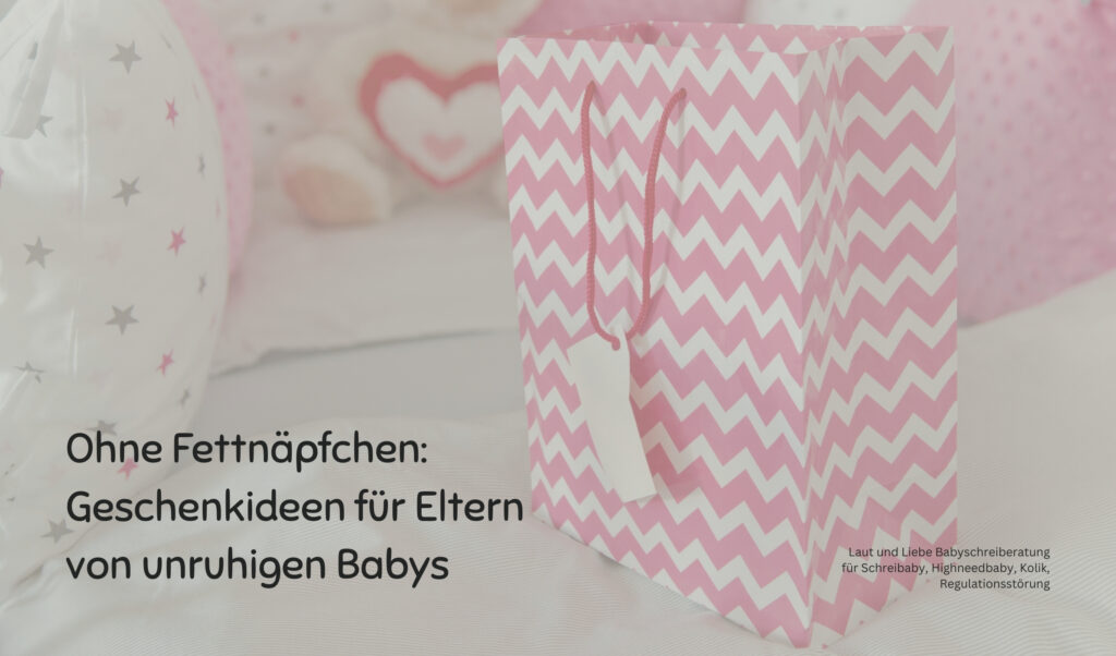 Geschenkideen für Eltern. Schreibaby, Keiner versteht es, warum Du Eltern von Schreibabys nicht verstehst.
Laut und Liebe Babyschreiberatung für Schreibaby, Highneedbaby, Kolik, Dreimonatskoliken, Regulationsstörung.