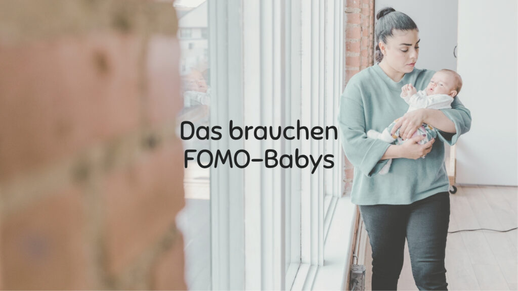 Was hilft FOMO Babys, das brauchen FOMO Babys.
Laut und Liebe Babyschreiberatung für FOMO Baby, Kolik, Schreibaby, Highneedbaby, Regulationsstörung, Dreimonatskoliken, intensives Baby