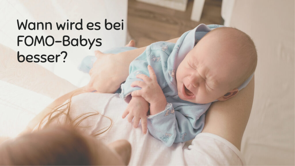 Wann geht FOMO bei Babys weg, wann wird Baby FOMO besser?
Laut und Liebe Babyschreiberatung für FOMO Baby, Kolik, Schreibaby, Highneedbaby, Regulationsstörung, Dreimonatskoliken, intensives Baby