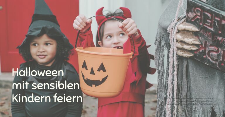 Halloween mit sensiblem Kind, Neurodivergenz, Hochsensibilität, Autismus, ADHS, PDA? Reizüberflutung. Psychotherapeutische Heilpraxis Laut und Liebe Krisenbegleitung, Bindung und Schlaf Ingrid Scherzer, Heilpraktikerin für Psychotherapie Schreibaby, Kolik, Highneedbaby, Regulationsstörung.